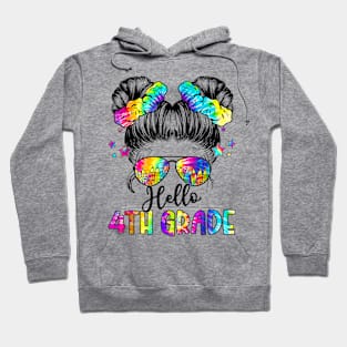 Hello 4th Grade Back To School Messy Hair Bun Girl Tie Dye Hoodie